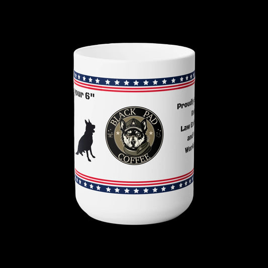 "I've got your 6" Mug 15oz